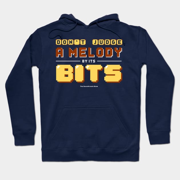 Don't Judge A Melody By Its Bits Hoodie by The Soundtrack Show